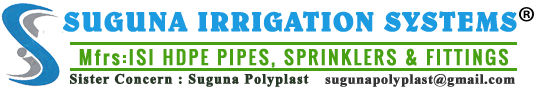 SUGUNA IRRIGATION SYSTEMS &reg; running lSI unit of HDPE Pipes in the name of Suguna Irrigation Systems with Brand Names HIMABINDU / SINDHU Call +91-8977883838 or +91-9989883838 